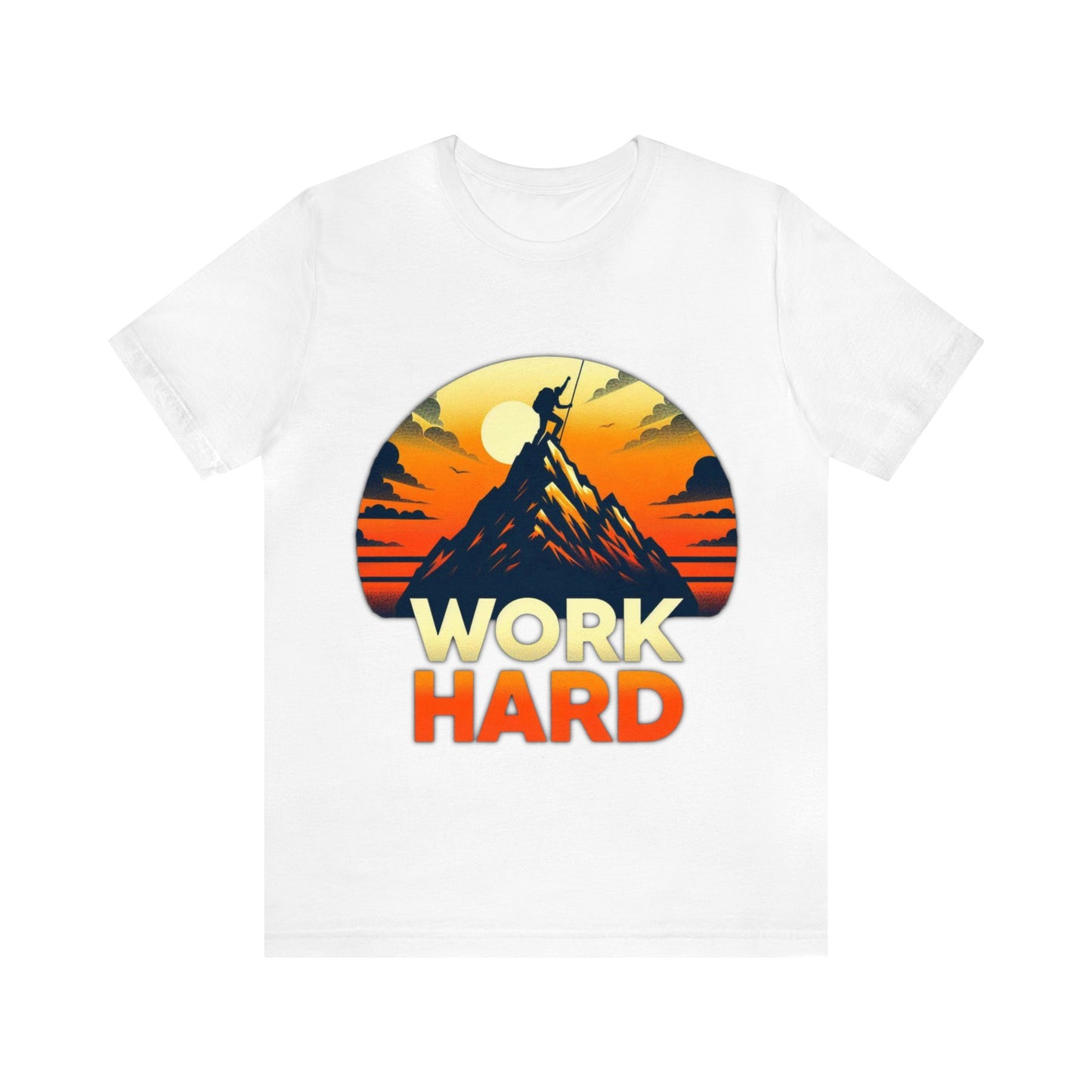 Work Hard Unisex Jersey Short Sleeve Tee