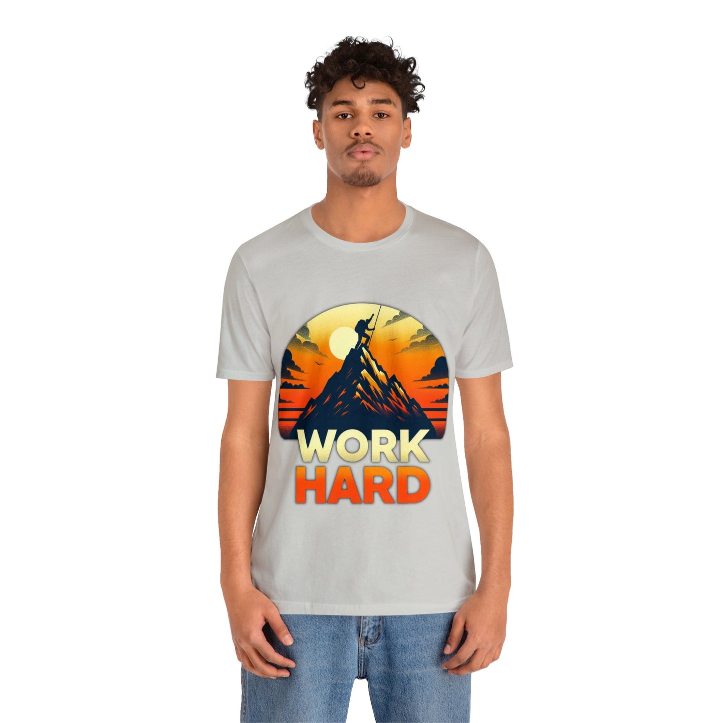 Work Hard Unisex Jersey Short Sleeve Tee