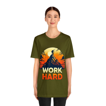 Work Hard Unisex Jersey Short Sleeve Tee