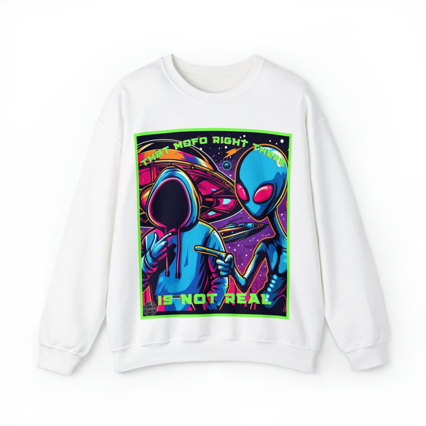 That Mofo Right There Is Not Real Unisex Heavy Blend™ Crewneck Sweatshirt